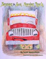 Seymour the Semi: Monster Truck 1545596603 Book Cover