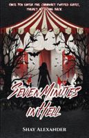 Seven Minutes in Hell B0FSK2V1SH Book Cover