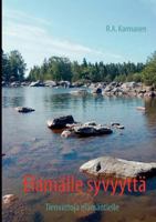 Elämälle syvyyttä: Tienviittoja elämäntielle 9524986922 Book Cover