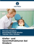 Kiefer- und Gesichtsfrakturen bei Kindern 6206131491 Book Cover