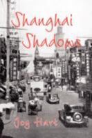 Shanghai Shadows 1436337941 Book Cover