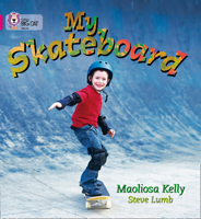 My Skateboard (Collins Big Cat) 0007185367 Book Cover