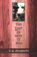 The Last of How It Was 0345356403 Book Cover