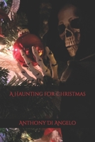A Haunting for Christmas B08M8DGKYW Book Cover