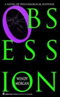Obsession 0786015594 Book Cover