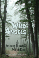 Wild Angels 1615810951 Book Cover