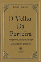 O VELHO DA PORTEIRA 6500404505 Book Cover