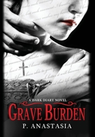 Grave Burden 0997448598 Book Cover