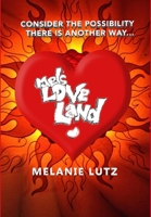 Mel's Love Land 1312477768 Book Cover