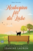 Neubeginn für die Liebe: Eine Novelle (German Edition) 1997523205 Book Cover