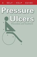 The Doctor's Guide to Pressure Ulcers: Prevention and Treatment 1550408305 Book Cover