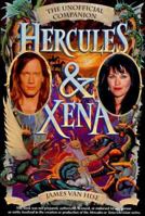 Hercules & Xena: The Unofficial Companion 1580630014 Book Cover