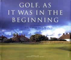 Golf, As It Was In The Beginning 0789306832 Book Cover