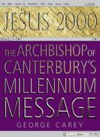 Jesus 2000: The Archbishop of Canterbury's Millennium Message (Marshall Pickering) 0551032200 Book Cover