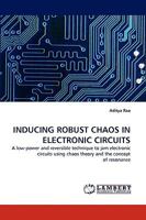 Inducing Robust Chaos in Electronic Circuits 383835317X Book Cover