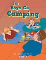 The Boys Go Camping B0F22VLKB5 Book Cover
