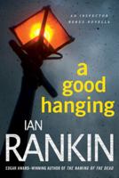 A Good Hanging 1409102386 Book Cover