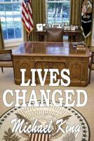 LIVES CHANGED Book One 1533398798 Book Cover