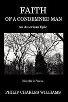 Faith of a Condemned Man 061520662X Book Cover