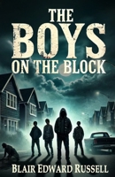 The Boys on the Block 196624505X Book Cover