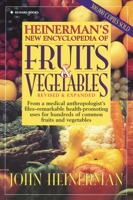 Heinerman's New Encyclopedia of Fruits & Vegetables 0132092301 Book Cover