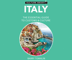 Italy - Culture Smart!: The Essential Guide to Customs & Culture: The Essential Guide to Customs & Culture 1662007957 Book Cover