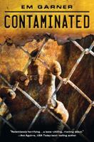 Contaminated 160684542X Book Cover