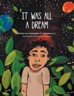 It Was All a Dream 1546236481 Book Cover