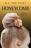 Honeycomb B0GGF75Q3N Book Cover