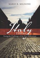 Italy Today: Facing the Challenges of the New Millennium (Studies in Modern European History) 1433101874 Book Cover