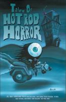 Tales of Hot Rod Horror, Vol. 1 0977186008 Book Cover