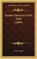 Jacobus Henricus Van't Hoff 1165407485 Book Cover