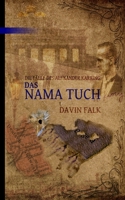 Das Nama Tuch: Die Fälle des Alexander Karring B0C6BZRF14 Book Cover