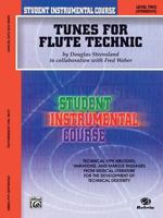 Student Instrumental Course, Tunes for Flute Technic, Level II (Student Instrumental Course) 0757978258 Book Cover