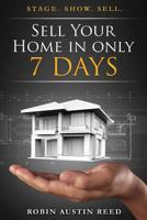 Sell Your Home in Only 7 Days 1539165078 Book Cover