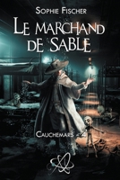 Le marchand de sable - Cauchemars 4 (French Edition) 2364754887 Book Cover