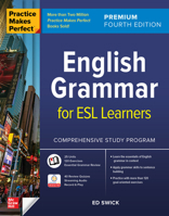Practice Makes Perfect: English Grammar for ESL Learners, Premium Fourth Edition 1264285590 Book Cover
