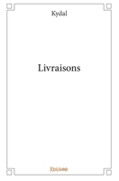 Livraisons (French Edition) 2334148644 Book Cover