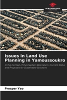 Issues in Land Use Planning in Yamoussoukro 6209858473 Book Cover