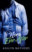 Nora Ever After (Kiss Starter, #3) 1393835171 Book Cover