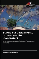 Studio sul dilavamento urbano e sulle inondazioni: Ricerca sullo spartiacque Essijoumi (Tunisia nord-orientale) 6203251992 Book Cover