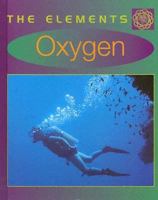 Oxygen 0761408797 Book Cover