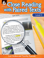 Close Reading with Paired Texts Level 3: Engaging Lessons to Improve Comprehension 1425813593 Book Cover