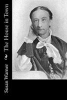 The House in Town 1517792762 Book Cover