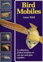 Bird Mobiles (Make Mobiles Series) 189961804X Book Cover