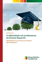 A afetividade em professores do Ensino Superior 6139610931 Book Cover
