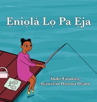 ?ni?lá L? Pa ?ja (Yoruba Edition) 1948960192 Book Cover