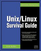 Unix/Linux Survival Guide (Administrator's Advantage Series) 1584504331 Book Cover