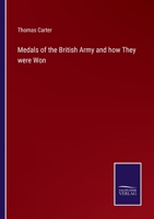 Medals of the British Army 1016762143 Book Cover