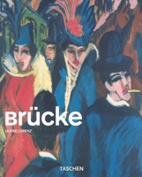 Die Brucke (Basic Art) 3822854743 Book Cover